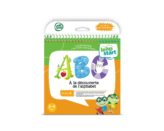 LeapFrog LeapStart® Livre éducatif (Niveau 1) ABC À la découverte de l'alphabet - Version française, 2-4 Ans