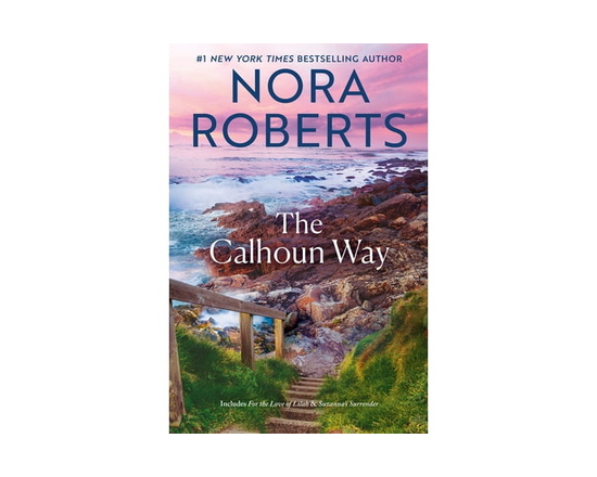 Calhoun Women Ser.The Calhoun Way, Book , (Trade paperback)